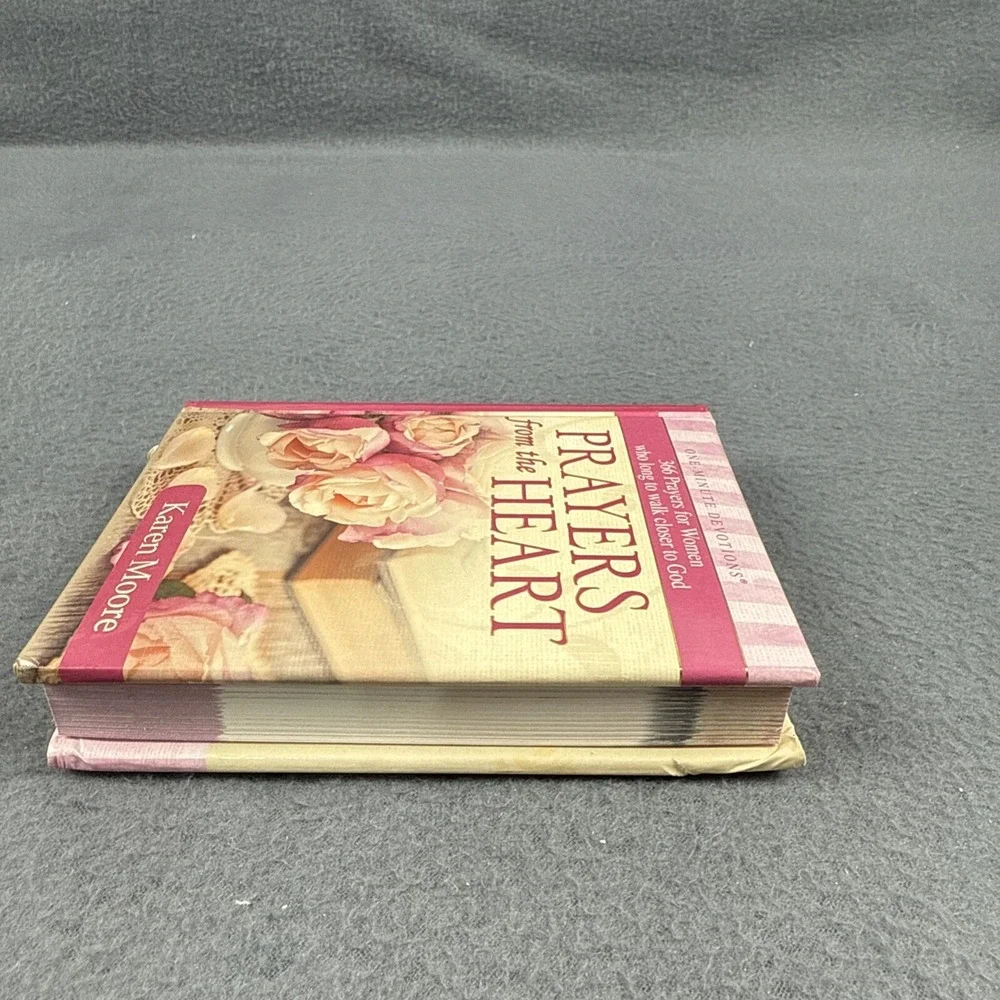 Prayers from the Heart by Moore Karen One-minute Devotions 366 Prayers For Women